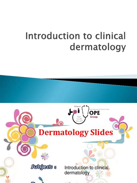 Dermatology Slides Introduction To Clinical Dermatology Skin