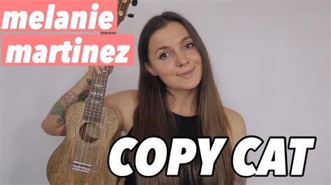 Melanie Martinez Copy Cat Easy Ukulele Tutorial Youtube