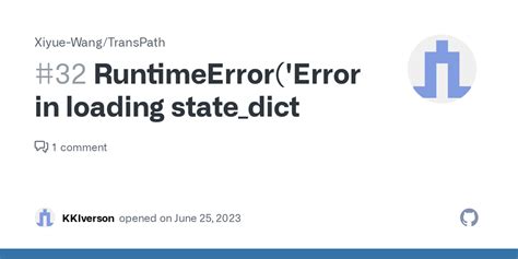 RuntimeError Error S In Loading State Dict Issue 32 Xiyue Wang