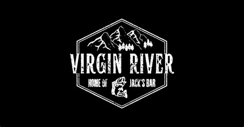 Virgin River Home Of Jacks Bar Virgin River Home Of Jacks Bar Sticker Teepublic