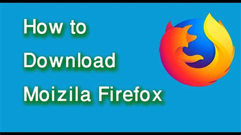 How To Download And Install Mozilla Firefox Windows 10 Install