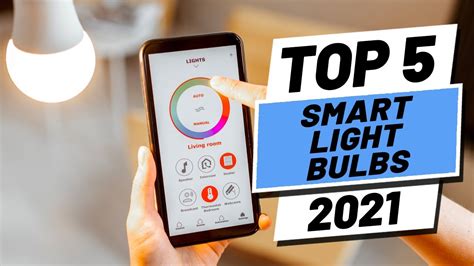 Top 5 Best Smart Light Bulbs Of 2021 Youtube