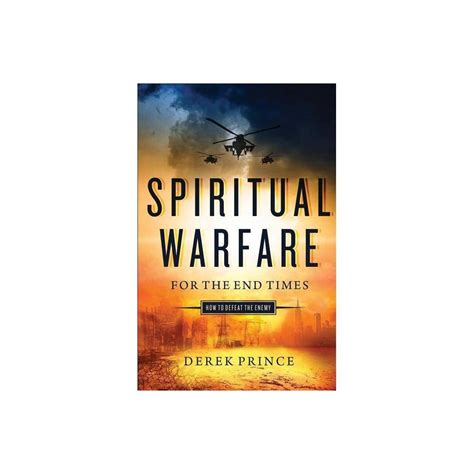 Spiritual Warfare For The End Times By Derek Prince Paperback