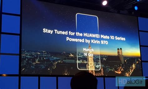Huawei Mate 10 E 10 Pro Con Kirin 970 Il 16 Ottobre Ufficiale