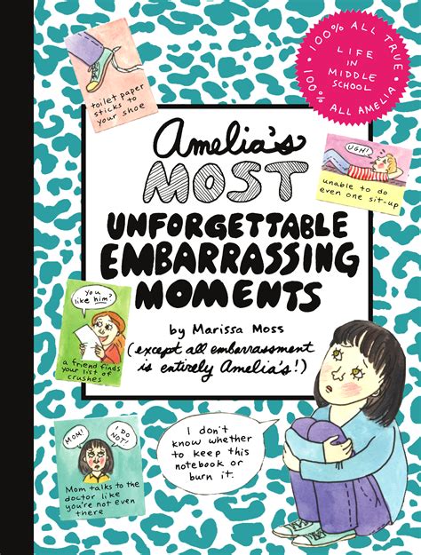 Amelias Most Unforgettable Embarrassing Moments Book By Marissa Moss