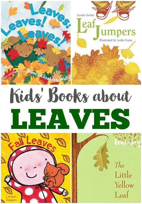 Beautiful Books About Leaves For Kids Fall Books Preschool Fallen