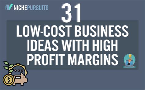 31 Low Cost Business Ideas With High Profit Margins To Start In 2022