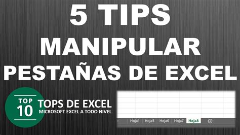 5 Tips Para Trabajar Con Pestañas De Hojas De Excel Tops De Excel