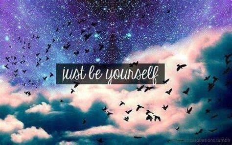 Just Be Yourself Pictures Photos And Images For Facebook Tumblr