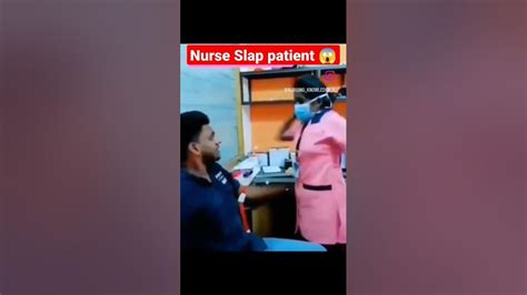 Nurse Slap Patient 😱 In Hospital 😧 Nurse And Patient Funny Moments Video 😅 Nurse Patient