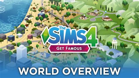 Del Sol Valley World Overviewreview Get Famous 🌎 — The Sims 4 News