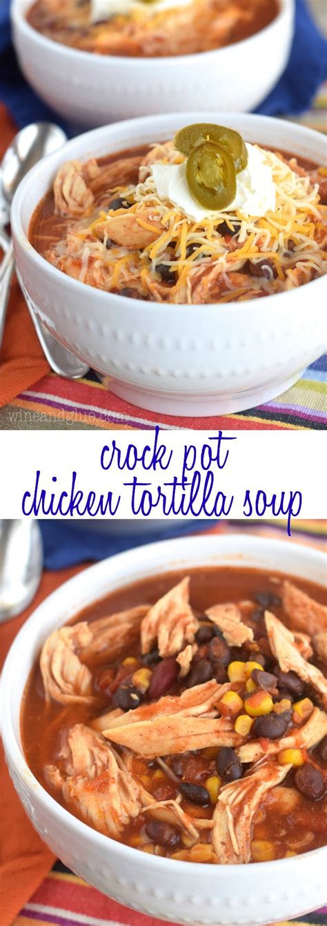 Return to the slow cooker to warm through. This Crock Pot Chicken Tortilla Soup | Five minutes prep ...