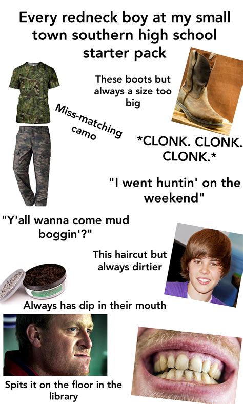 Every Redneck Boy At My Small Town Southern High School Starter Pack