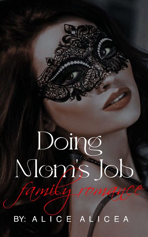 Doing Moms Job A Taboo Forbidden Man Of The House Romance Adult