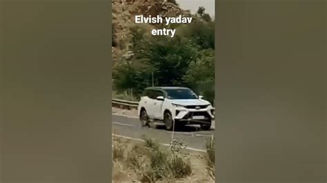 Elvish Yadav Entry Thar And Fortuner Kafila Youtube