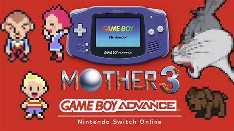 Does Game Boy Advance On Switch Mother 3 Thane Gaming Youtube