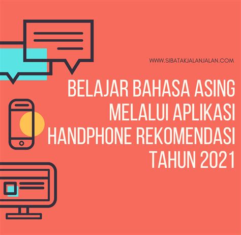13 Aplikasi Kursus Belajar Bahasa Asing dengan Handphone Rekomendasi 2021 - SibatakJalanJalan.com