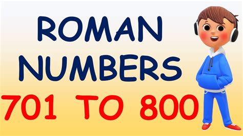 Roman Numbers 701 To 800 Roman Numerals 701 To 800 701 To 800 Roman