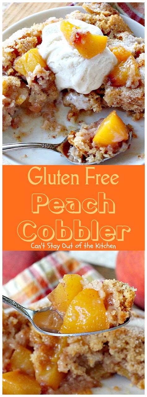 Check out this post for 101 dessert recipes! Gluten Free Peach Cobbler - Can't Stay Out of the Kitchen