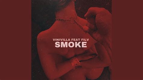 smoke feat filv youtube music