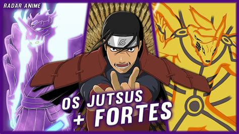 Os 10 Jutsus Mais Poderosos De Naruto Shippuden Youtube