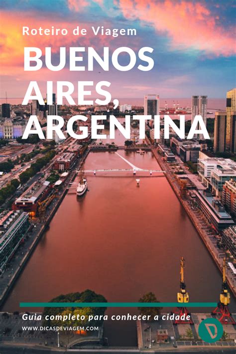 Guia De Viagem Buenos Aires Argentina Viagem Buenos Aires Buenos
