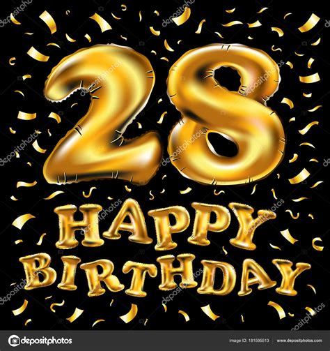 Happy 28th Birthday Wishes