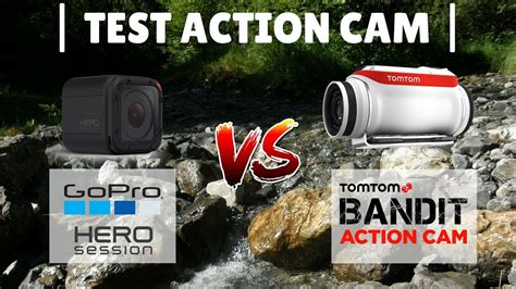 tomtom bandit vs gopro hero 4 session migliore action cam sotto i 200€ [test] youtube