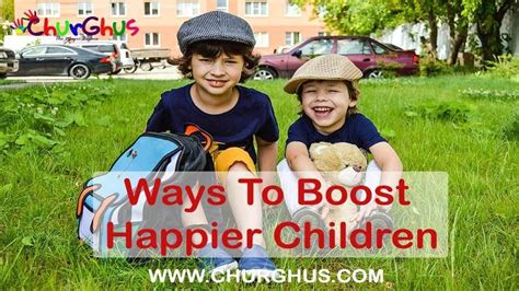 Ways To Raise Happier Children Happy Kids Children Happy