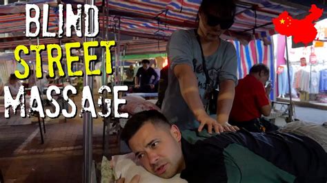 Blind Street Massage In Nanning Guangxi China Youtube