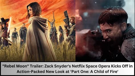 ‘rebel Moon Trailer Zack Snyders Netflix