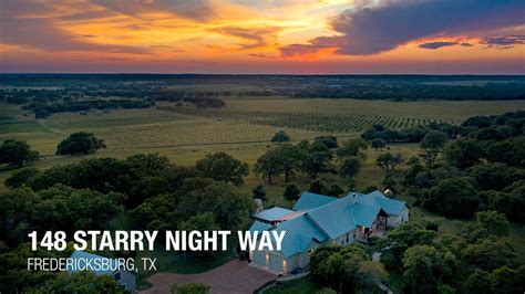 148 Starry Night Way Fredericksburg Texas Youtube