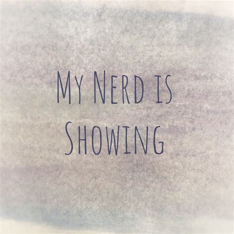 Pin By The Spotted Narwhal On My Nerd Is Showing Tattoo Quotes Nerd