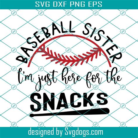 Baseball Sister Snacks Svg Baseball Sister Svg