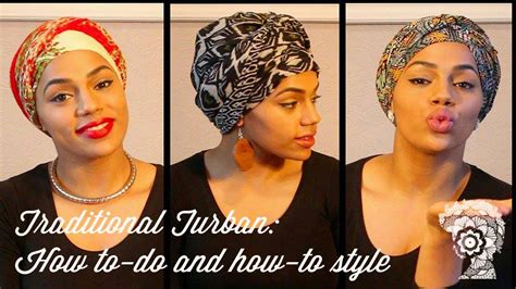 Head Wrap And Traditional Turban Tutorial