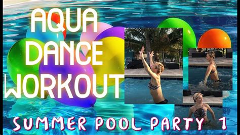 Aqua Dance Workout Pool Party With Marzena Youtube