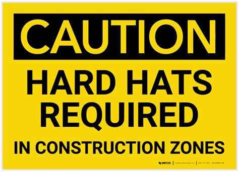 Caution Hard Hats Required In Construction Zones Label Creative