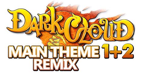 Dark Cloud 1 And 2 Main Theme Remix Dark Chronicle Youtube