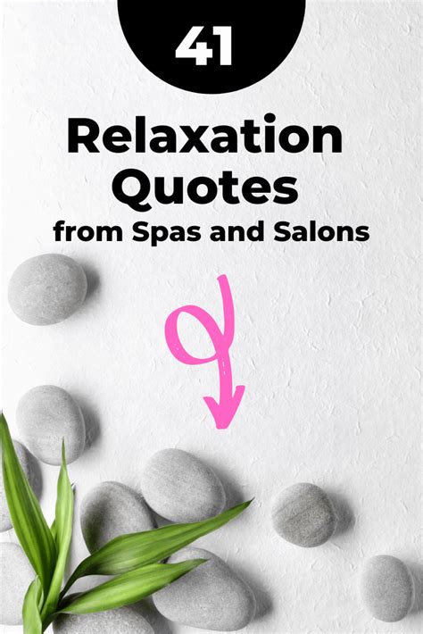 Get Inspiration From These Spa Quotations And Massage Therapy Quotes Youll Find Relaxing
