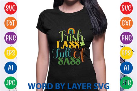 Irish Lass Full Of Sass Graphic By Svgdesigncreator · Creative Fabrica