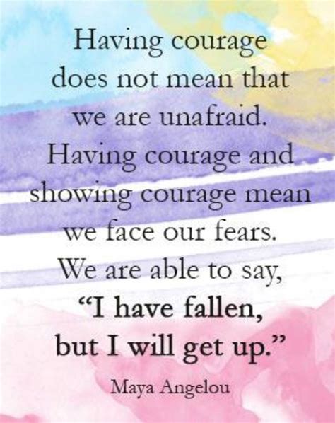 Maya Angelou Quotes About Courage Quotesgram