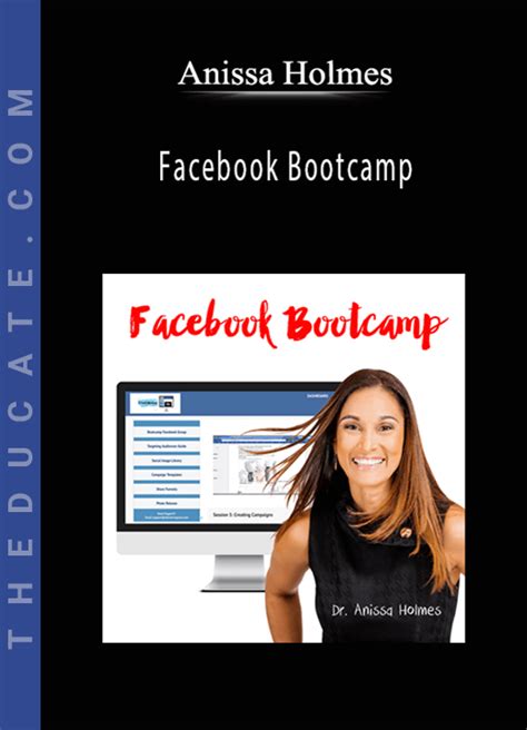 Anissa Holmes Facebook Bootcamp