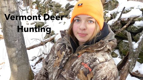Vermont Deer Hunting Nov 20th 2022 Youtube