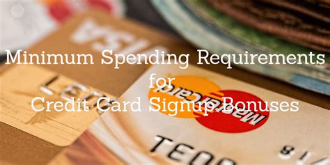 By law, your issuer is required to include a minimum payment. Minimum Spending Requirements for Credit Card Bonuses | CapitalistReview