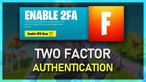 Fortnite Security Complete Guide To Enabling Two Factor Authentication