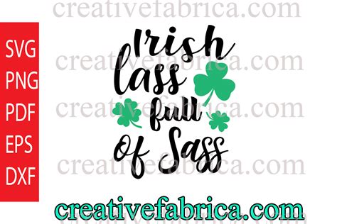 Irish Lass Full Of Sass Graphic By Uranusdigital · Creative Fabrica