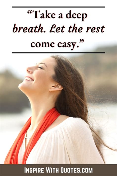 30 Quotes About Taking A Deep Breath Inspire With Quotes 2023