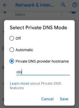 Tap private dns, select private dns provide hostname and type either the cloudflare url or one of the cleanbrowing urls in the provided space. How to Change DNS On Android 10, 9 (Pie), 8.1 (Oreo ...