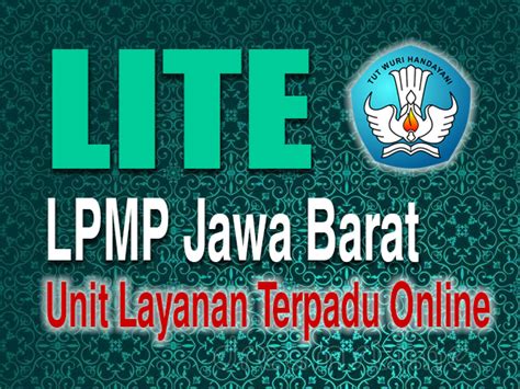 Layanan informasi, pengaduan dan saran. Unduhan - Website LPMP Jawa Barat