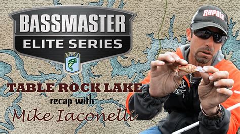 The Michael Ike Iaconelli Bass Elite Series Table Rock Lake Recap